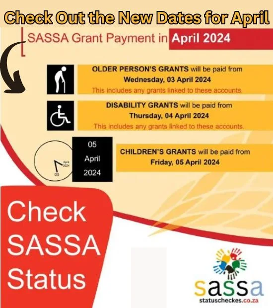 New sassa payment dates for all sassa grant April 2024