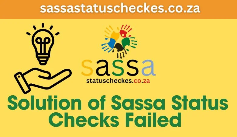 All The solution fo sassa status check failed