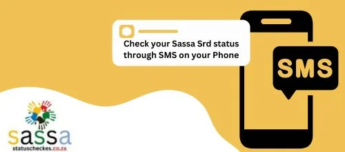 SASSA Status Check through Mobile Phone SMS